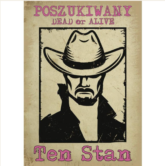 Plakat Poszukiwany Ten Stan